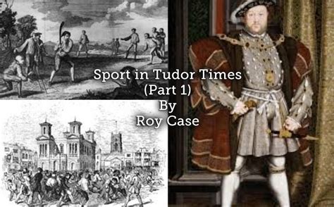 sports in the tudor times.